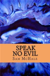 Speak No Evil