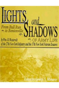 Lights and Shadows of Army Life