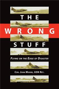 Wrong Stuff