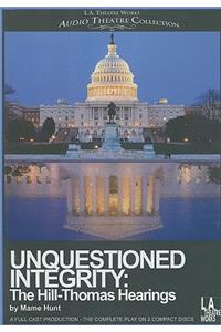 Unquestioned Integrity