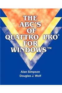 ABC's of Quattro Pro for Windows