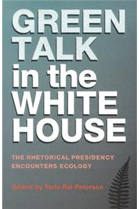 Green Talk in the White House