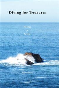 DIVING FOR TREASURES Poems & Epilogs