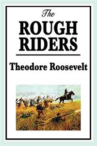 Rough Riders by Theodore Roosevelt