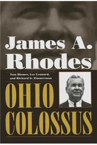 James A. Rhodes, Ohio Colossus