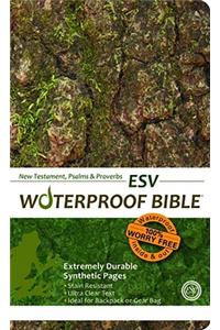 Waterproof New Testament with Psalms and Proverbs-ESV-Tree Bark