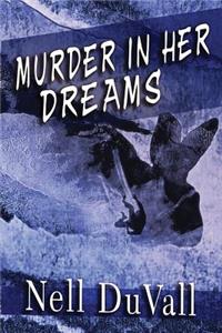 Murder In Her Dreams