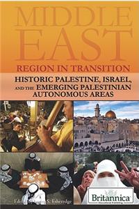 Historic Palestine, Israel, and the Emerging Palestinian Autonomous Areas