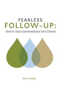 Fearless Follow-Up