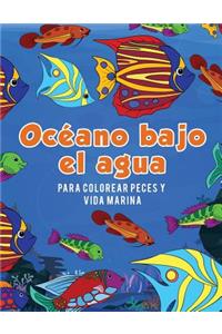 Océano bajo el agua para colorear peces y vida marina