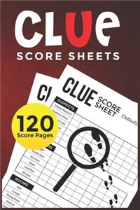 Clue Score Sheets