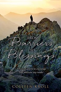 From Barriers to Blessings