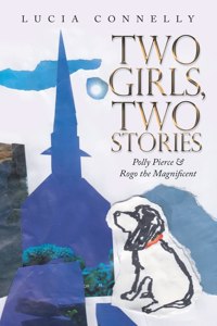 Two Girls, Two Stories