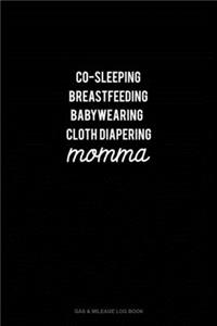 Co-Sleeping Breastfeeding Baby Wearing Cloth Diapering Momma