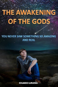 Awakening of the Gods
