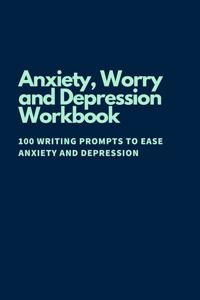 Anti Anxiety Workbook