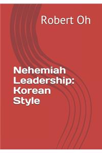 Nehemiah Leadership