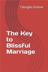Key to Blissful Marriage