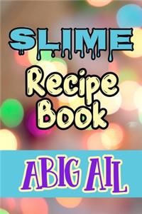 Slime Recipe Book Abigail