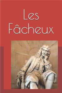 Les Fâcheux