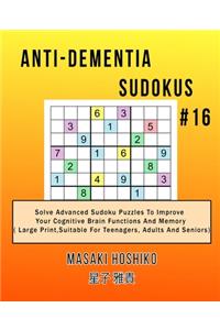 Anti-dementia Sudokus #16
