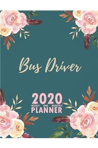 Bus Driver 2020 Weekly and Monthly Planner