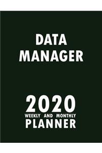 Data Manager 2020 Weekly and Monthly Planner