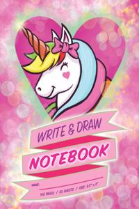 Cute Unicorn Write & Draw Notebook for Girls (Ages 3 & up) / 100 Pages / 50 Sheets / Size