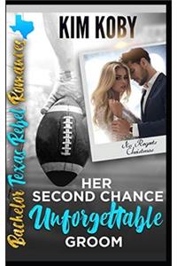 Her Second Chance Unforgettable Groom