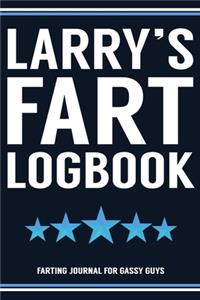 Larry's Fart Logbook Farting Journal For Gassy Guys