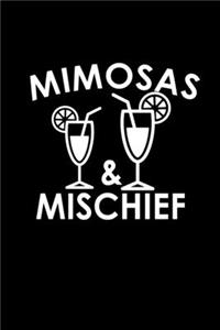 Mimosas & Mischief