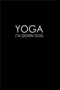 Yoga I'm Down, Dog