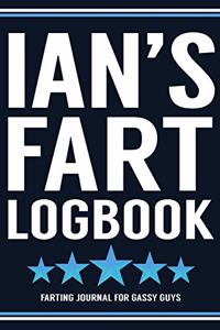 Ian's Fart Logbook Farting Journal For Gassy Guys