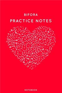 Bifora Practice Notes