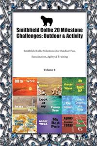 Smithfield Collie 20 Milestone Challenges