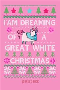I'am dreaming of a great white christmas
