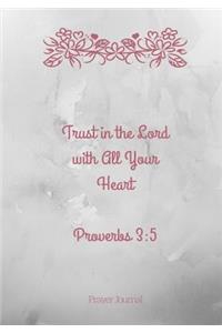 Trust in The Lord With All Your Heart