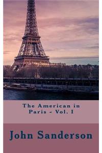 The American in Paris - Vol. I