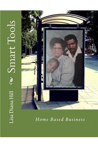 Smart Tools for Home Based Business