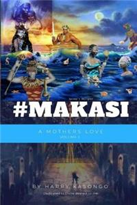 MAKASI Volume 3