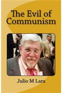 The Evil of Communism
