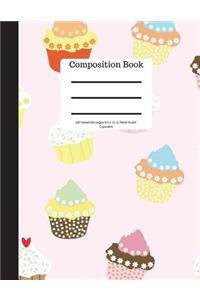 Composition Book 100 Sheet/200 Pages 8.5 X 11 In.-Wide Ruled- Cupcakes