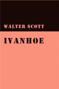 Ivanhoe (Illustrated)