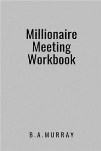 Millionaire Meeting Workbook