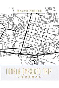 Tonala (Mexico) Trip Journal