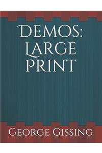 Demos: Large Print