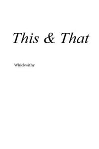 This & That
