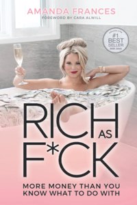 Rich As F*ck