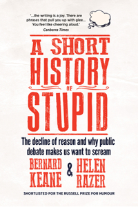 Short History of Stupid