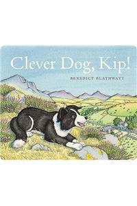 Clever Dog, Kip!